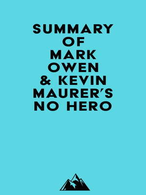 cover image of Summary of Mark Owen & Kevin Maurer's No Hero